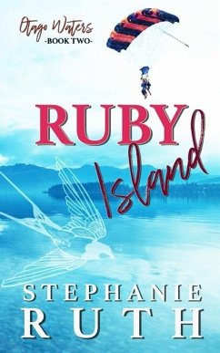 Ruby Island: A New Zealand opposites attract romance. - Ruth, Stephanie