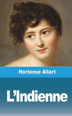 L'Indienne - Allart, Hortense