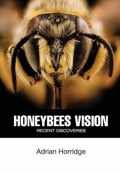 Honeybees Vision - Horridge, Adrian