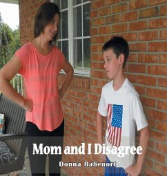 Mom and I Disagree - Rabenort, Donna