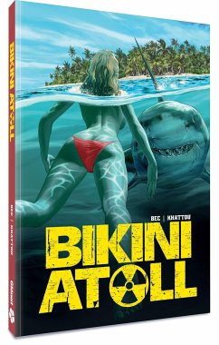 Bikini Atoll - Bec, Christophe