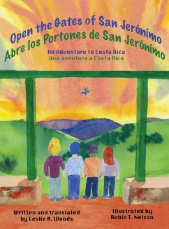 Open the Gates of San Jerónímo - Woods, Leslie A