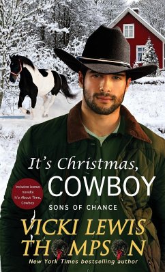 It's Christmas, Cowboy - Thompson, Vicki Lewis