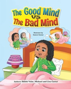 The Good Mind VS The Bad Mind - Carter, Michael; Velar, Shiloh