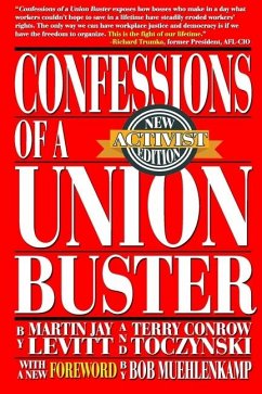 Confessions of a Union Buster - Conrow Toczynski, Terry; Levitt, Martin Jay