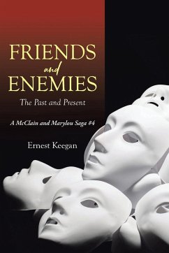 Friends and Enemies - Keegan, Ernest