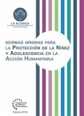 Normas Mínimas Para La Protección de la Niñez Y Adolescencia En La Acción Humanitaria