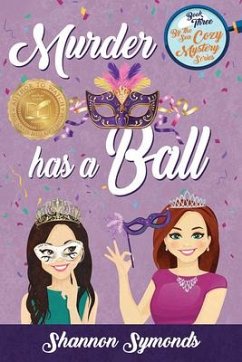 Murder Has a Ball - Symonds, Shannon