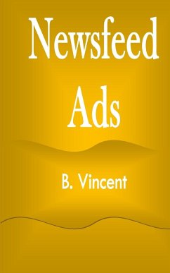 Newsfeed Ads - Vincent, B.