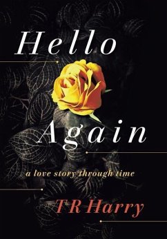 Hello Again - Harry, T R