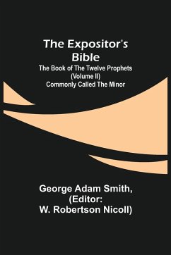 The Expositor's Bible - Adam Smith, George