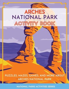 Arches National Park Activity Book - Little Bison Press
