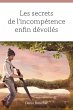 Les secrets de l'incompétence enfin... - Bild 1