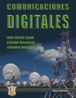 Comunicaciones digitales: Serie Ingeniería - Villarreal, Gustavo; Miralles, Fernando; Clark, Juan Carlos