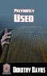 Previously Used (Hardback Edition) - Bild 1