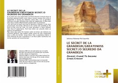LE SECRET DE LA GRANDEUR/GREATENESS SECRET/O SEGREDO DA GRANDEZA - Mulowayi Wa Kayumba, Sylvanus