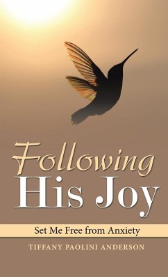 Following His Joy - Anderson, Tiffany Paolini