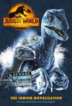 Jurassic World Dominion: The Junior Novelization (Jurassic World Dominion) - Random House