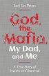 God, the Mafia, My Dad, and Me - Bild 1