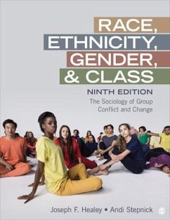 Race, Ethnicity, Gender, and Class - Healey, Joseph F; Stepnick, Andi