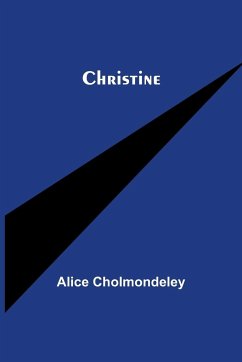 Christine - Cholmondeley, Alice