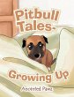 Pitbull Tales- Growing Up - Bild 1