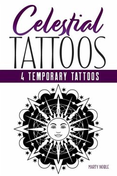 Celestial Tattoos: 4 Temporary Tattoos - Noble, Marty