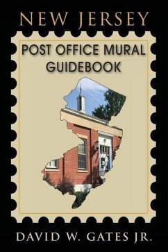 New Jersey Post Office Mural Guidebook - Gates, David W.