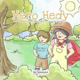 Hero Hedy: A story about a girl who saves water to rescue her farm