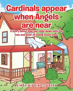 Cardinals appear when Angels are near - Biggins-Joseph, Cindy