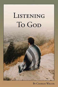 Listening to God - Wilcox, Charles