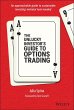 The Unlucky Investor's Guide to Options... - Bild 1