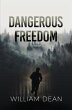 Dangerous Freedom - Bild 1