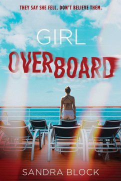 Girl Overboard - Block, Sandra