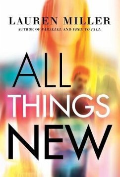 All Things New - Miller, Lauren