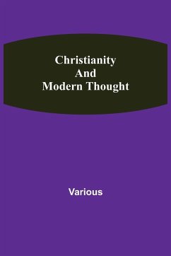 Christianity and Modern Thought - Various