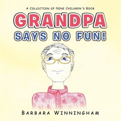 Grandpa Says No Fun!