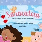 SARACUTEIA: CANTOS E CONTOS PARA OS PEQUENOS