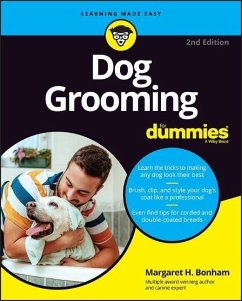 Dog Grooming For Dummies - Bonham, Margaret H.