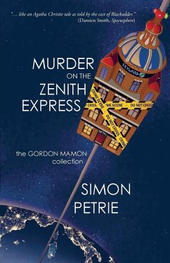 Murder on the Zenith Express - Petrie, Simon