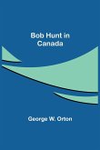 Bob Hunt in Canada