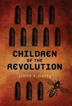 Children of the Revolution - Zienty, Joanne E.