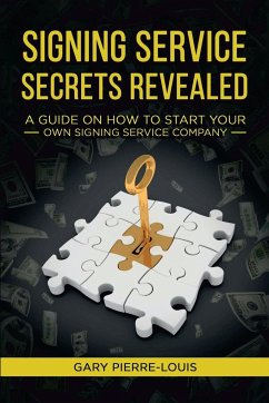 Signing Service Secrets Revealed - Pierre-Louis, Gary