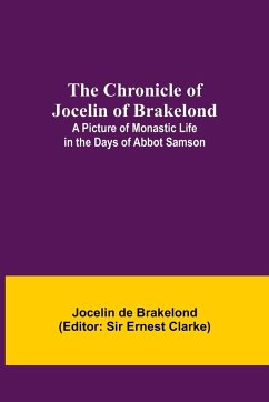 The Chronicle of Jocelin of Brakelond - de Brakelond, Jocelin