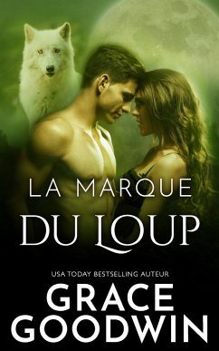 La marque du loup - Goodwin, Grace