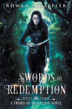 Swords of Redemption - Staeffler, Rowan