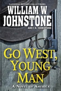 Go West, Young Man - Johnstone, William W.; Johnstone, J.A.