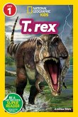 National Geographic Readers: T. Rex (Level 1)