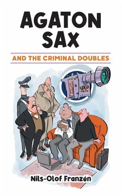 Agaton Sax and the Criminal Doubles - Franzén, Nils-Olof