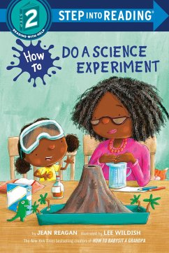How to Do a Science Experiment - Reagan, Jean; Wildish, Lee